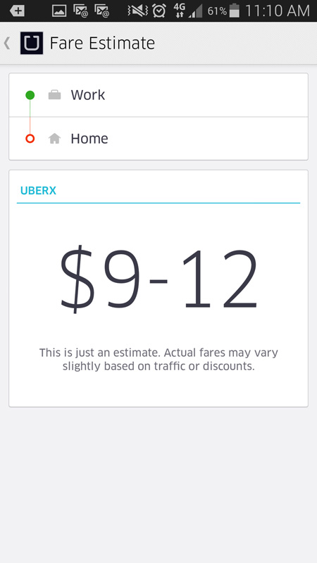 More useful innovation: getting a fare estimate for UberX.